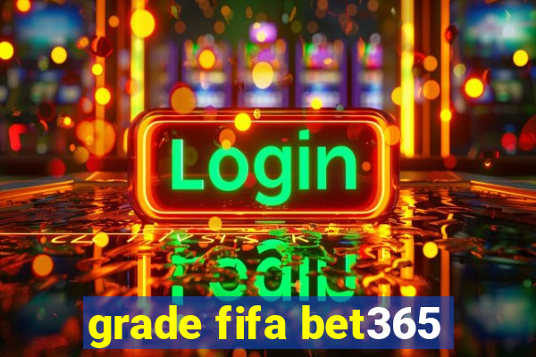 grade fifa bet365